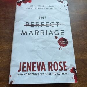 The Perfect Marriage by Jeneva Rose - Collector's Edition